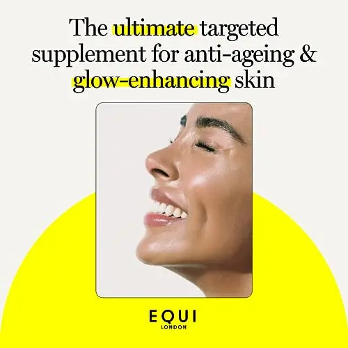 Equi - Glow Edition - 30 Day Multivitamin Capsules - Anti-Aging, Brightening Skin Supplement EQUI LONDON