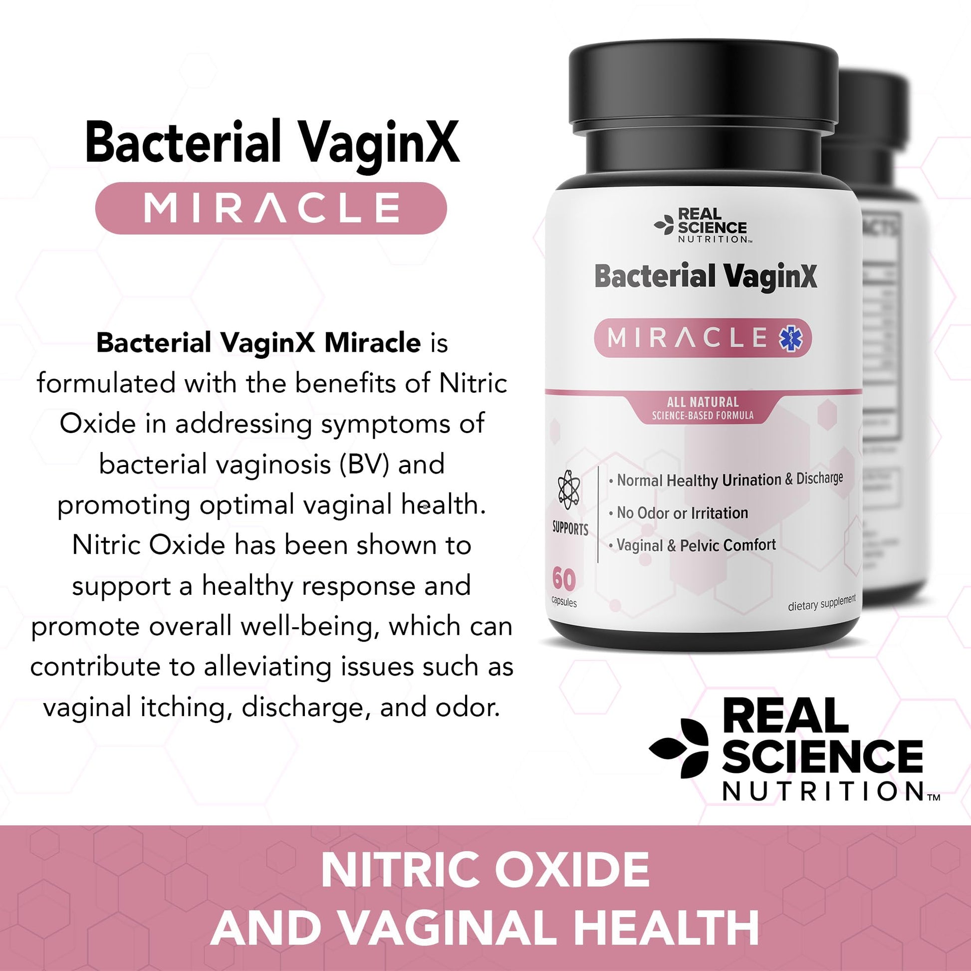 Real Science Nutrition Offers Bacterial VaginX Miracle - Nitric Oxide Enhanced Formulated - AB Mystery