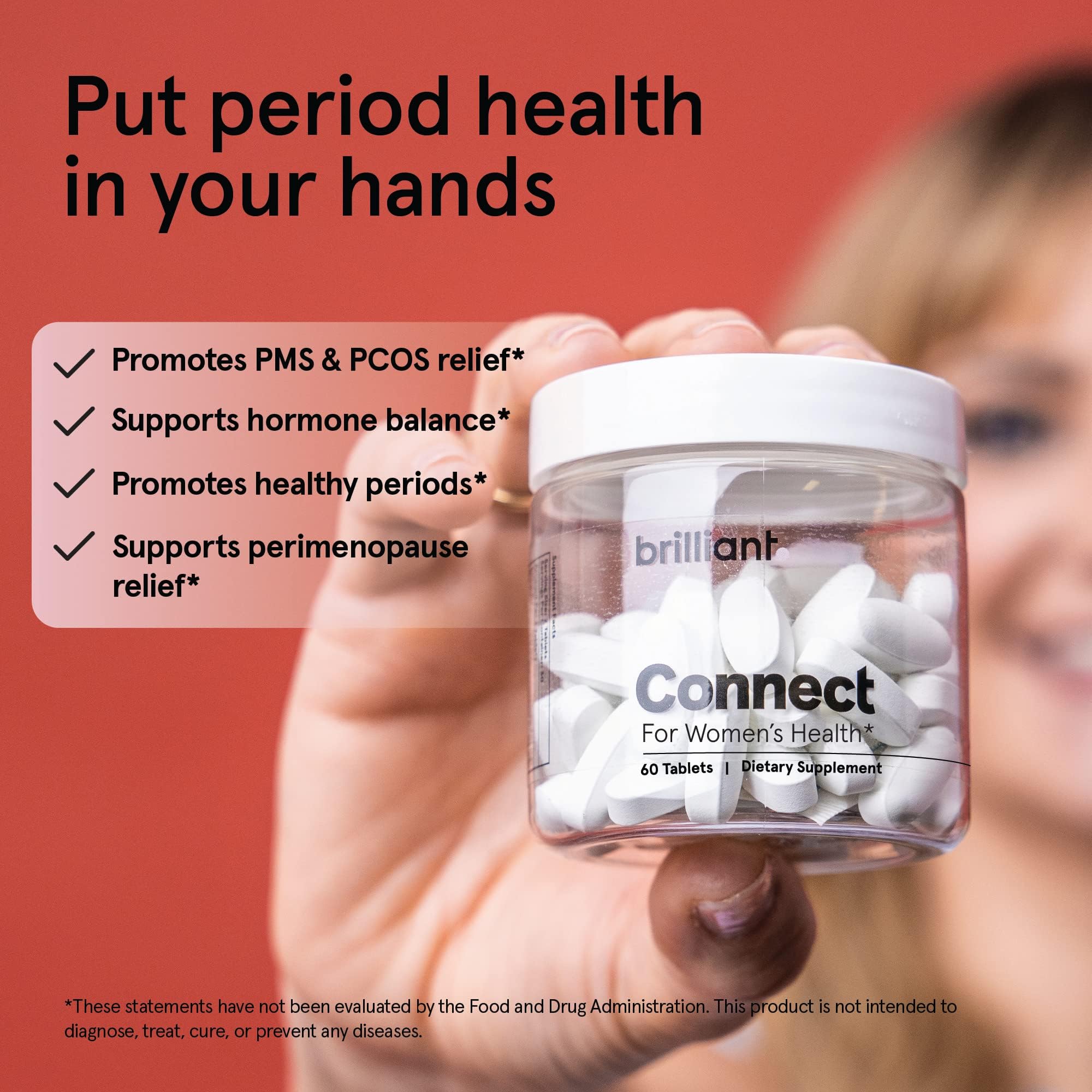 Brilliant Connect Period Health Supplement – Promotes Relief from Cramps, Fatigue Feel Brilliant